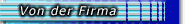 Von der Firma